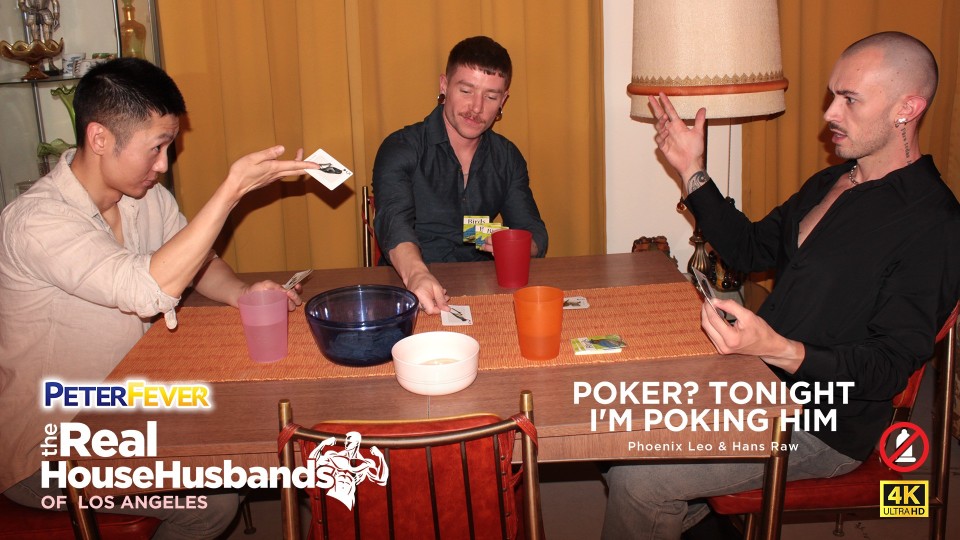 The Real HouseHusbands of LA Scene Two - Poker Tonight